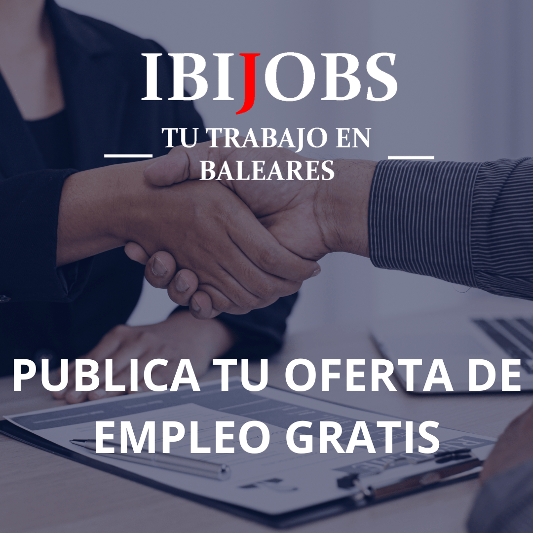 Ibijobs-mallorca-oferta-empleo-trabajo-trabajar-rrhh-cv-laboral-work-jobs.