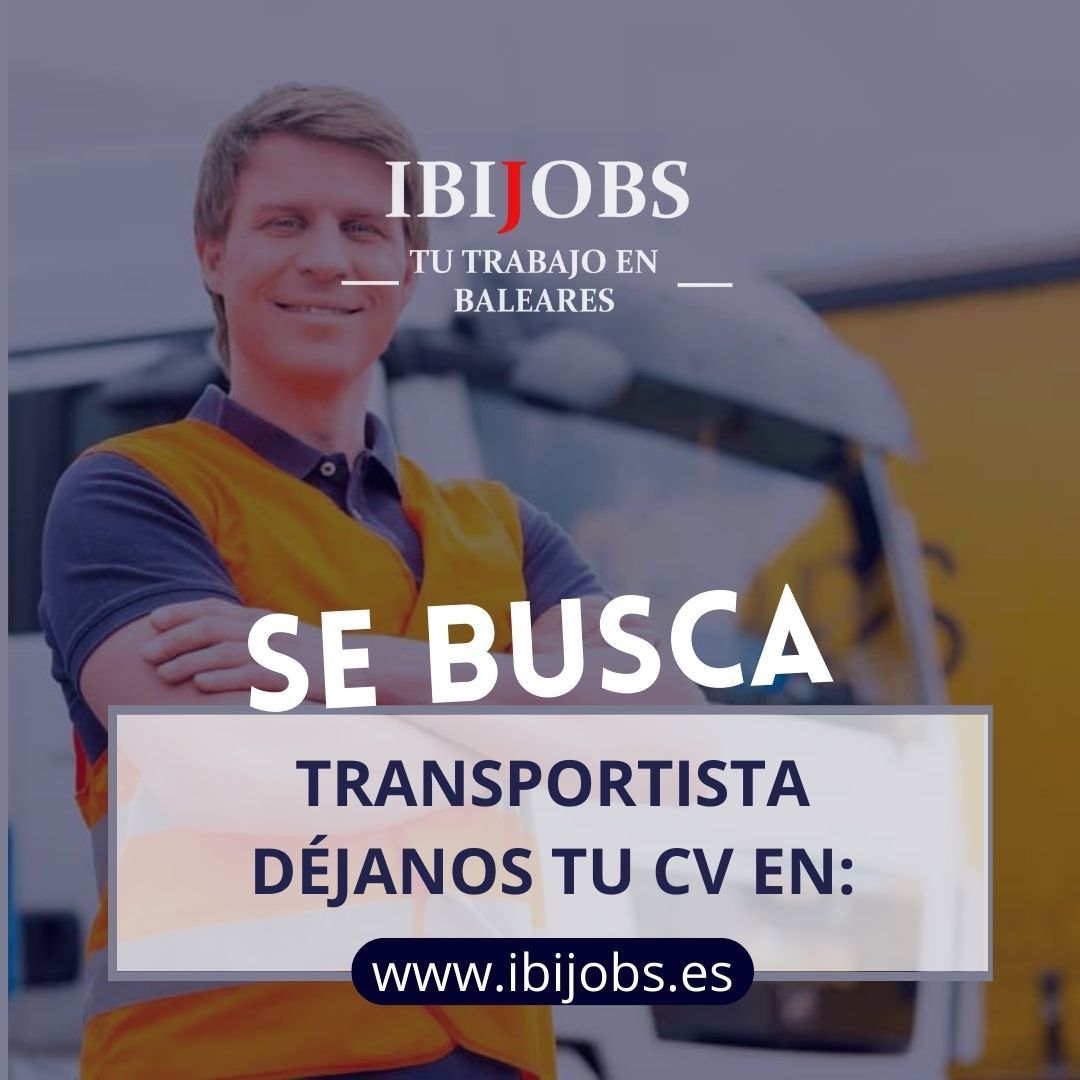 ibijobs-transportista-empleo-trabajo-laboral-cv-mallorca-menorca-ibiza-formentera-cv-portal-empleo